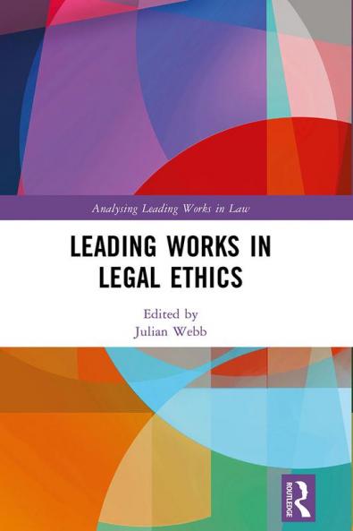 Leading Works in Legal Ethics