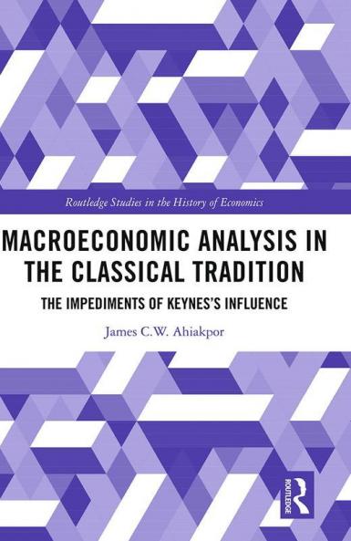 Macroeconomic Analysis in the Classical Tradition
