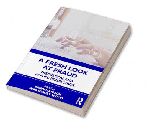 Fresh Look at Fraud