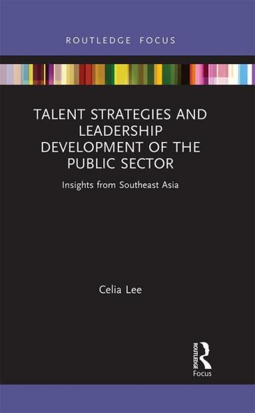 Talent Strategies and Leadership Development of the Public Sector