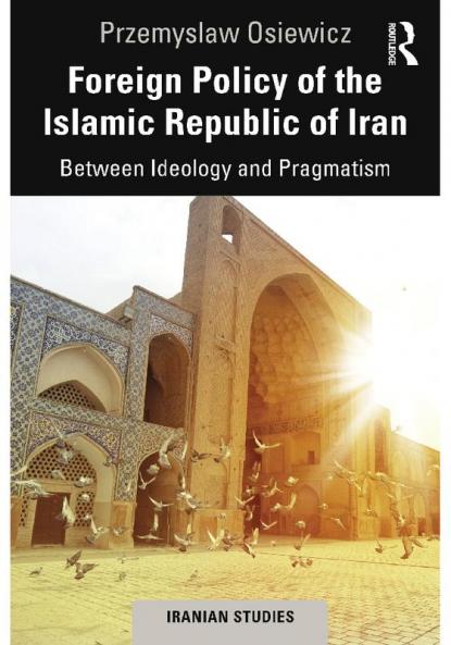 Foreign Policy of the Islamic Republic of Iran