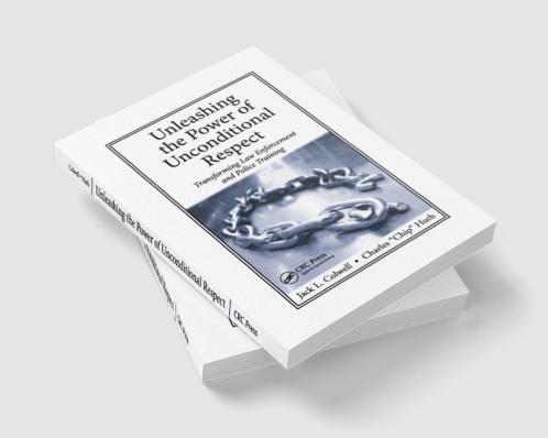 Unleashing the Power of Unconditional Respect
