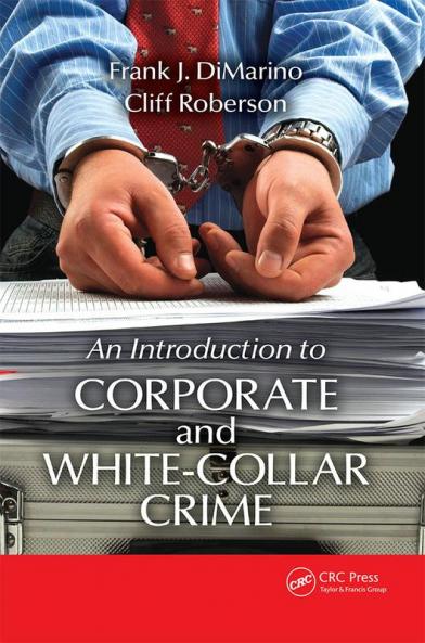 Introduction to Corporate and White-Collar Crime