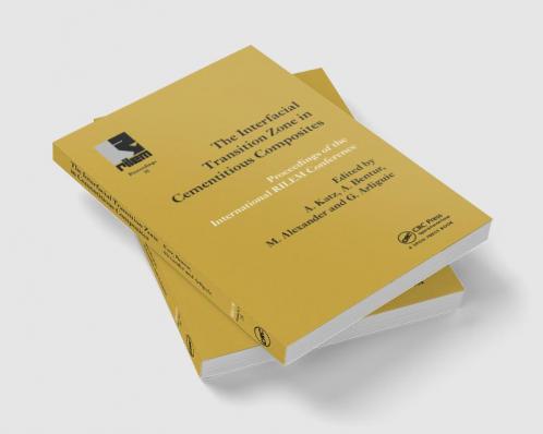 Interfacial Transition Zone in Cementitious Composites