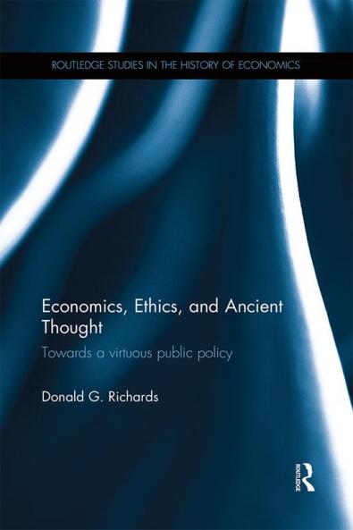 Economics Ethics and Ancient Thought