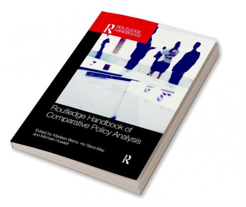 Routledge Handbook of Comparative Policy Analysis