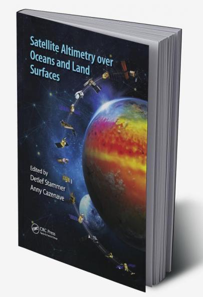Satellite Altimetry Over Oceans and Land Surfaces