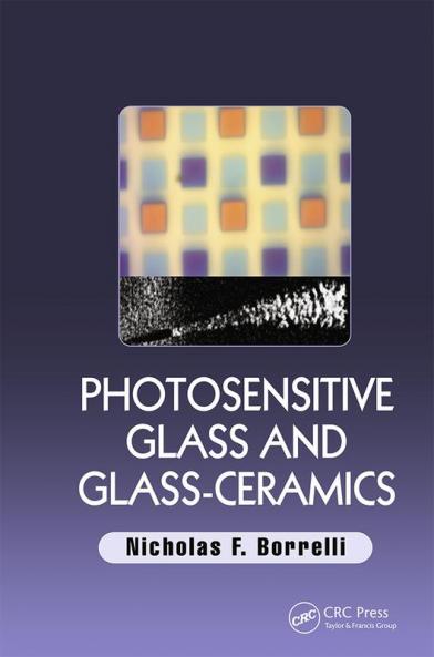 Photosensitive Glass and Glass-Ceramics