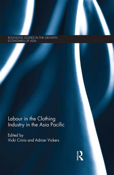 Labour in the Clothing Industry in the Asia Pacific