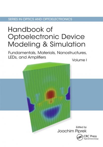 Handbook of Optoelectronic Device Modeling and Simulation
