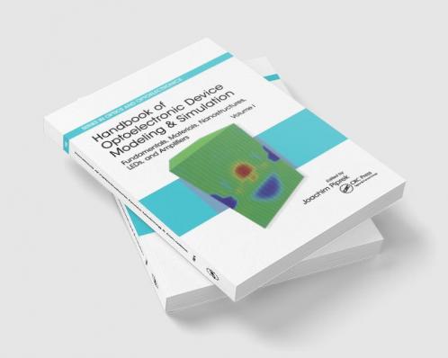 Handbook of Optoelectronic Device Modeling and Simulation
