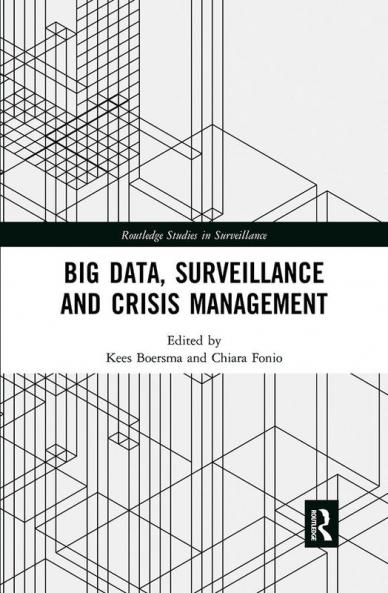 Big Data Surveillance and Crisis Management