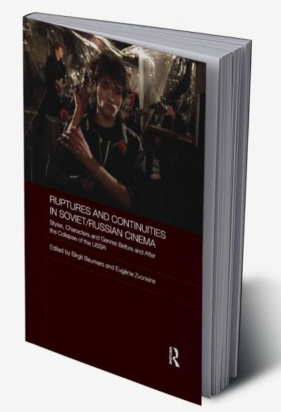 Ruptures and Continuities in Soviet/Russian Cinema