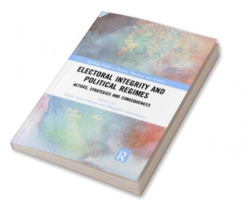 Electoral Integrity and Political Regimes