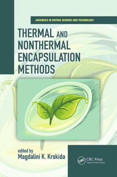 Thermal and Nonthermal Encapsulation Methods