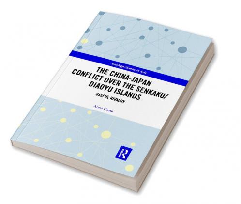 China-Japan Conflict over the Senkaku/Diaoyu Islands