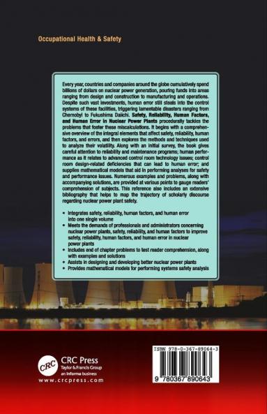 Safety Reliability Human Factors and Human Error in Nuclear Power Plants