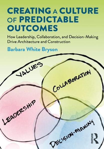 Creating a Culture of Predictable Outcomes