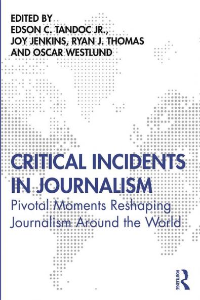 Critical Incidents in Journalism