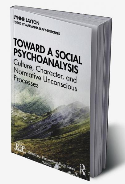 Toward a Social Psychoanalysis