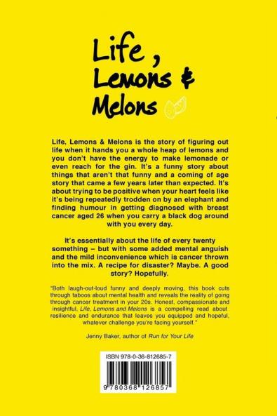Life Lemons and Melons