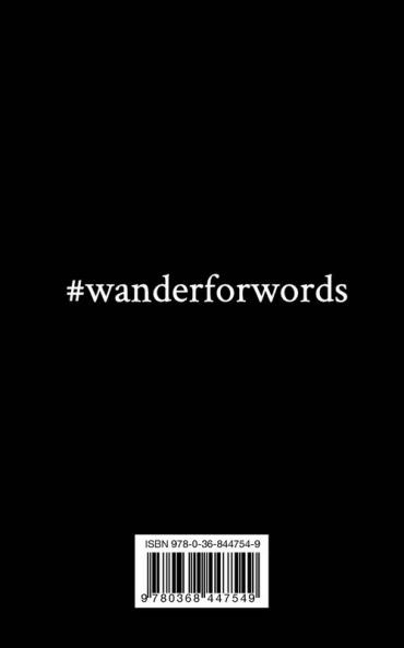 Wandering For Words
