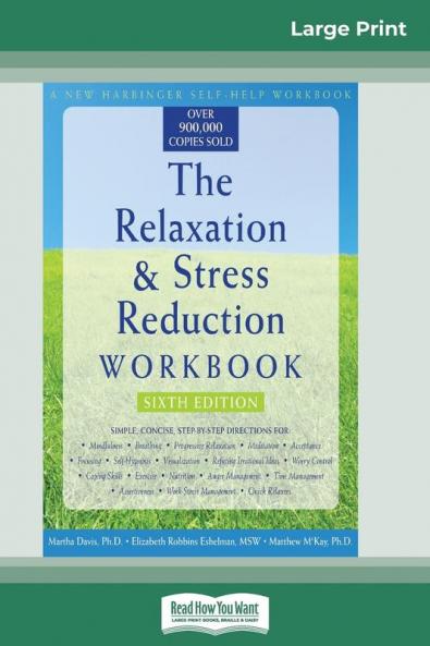 The Relaxation & Stress Reduction Workbook