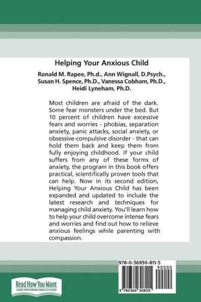 Helping Your Anxious Child: A Step-by-Step Guide for Parents (16pt Large Print Edition)