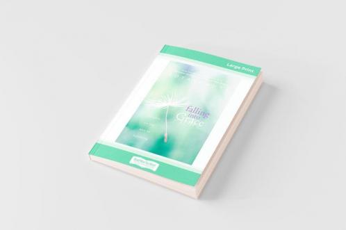 Falling into Grace (16pt Large Print Edition)