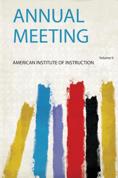 Annual Meeting Volume 9