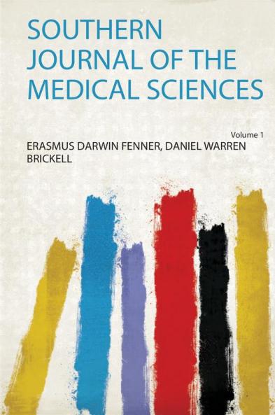 Southern Journal of the Medical Sciences Volume 1