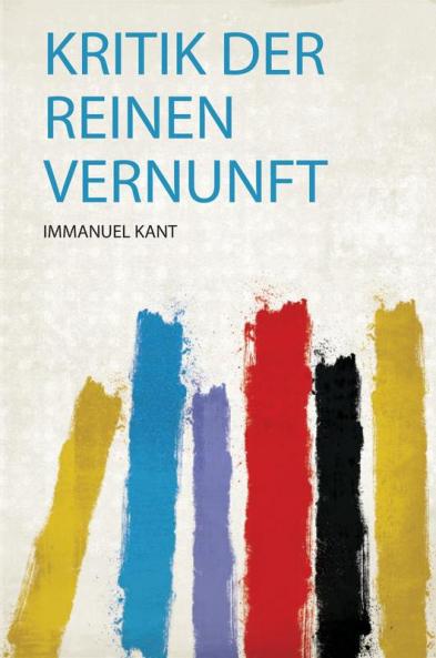 Kritik Der Reinen Vernunft