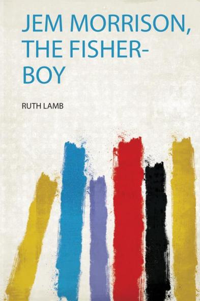 Jem Morrison the Fisher-Boy