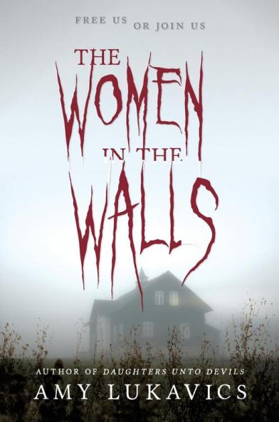 THE WOMEN IN THE WALLS