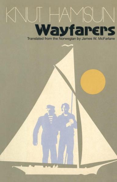 Wayfarers: A Novel