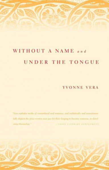 Without a Name and Under the Tongue
