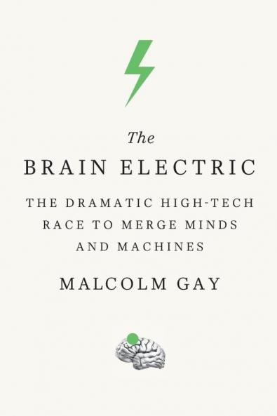 THE BRAIN ELECTRIC