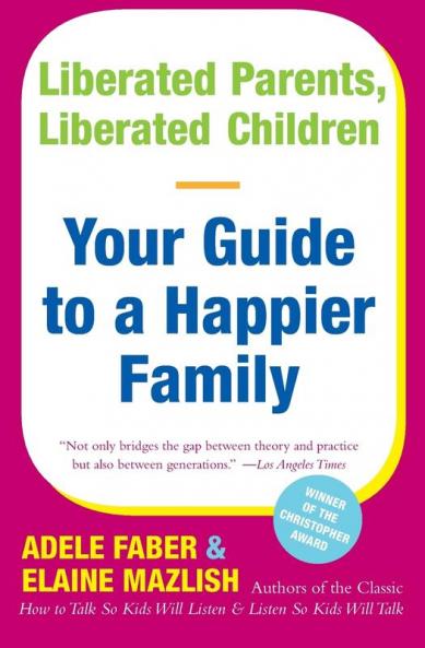 Liberated Parents Liberated Children