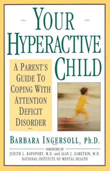 Your Hyperactive Child