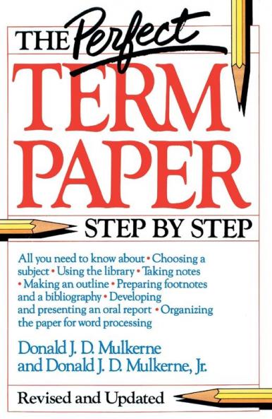 The Perfect Term Paper