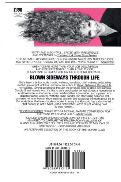 Blown Sideways Through Life