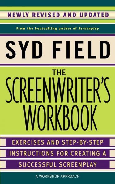 The Screenwriter's Workbook (Revised Edi