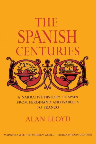 The Spanish Centuries