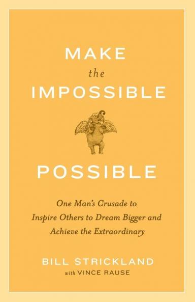 Make the Impossible Possible