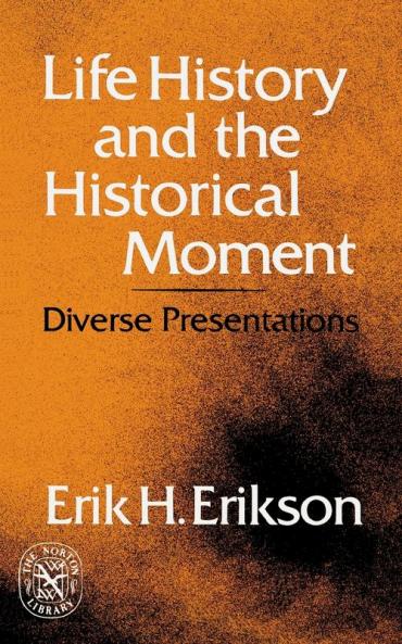 Life History and the Historical Moment