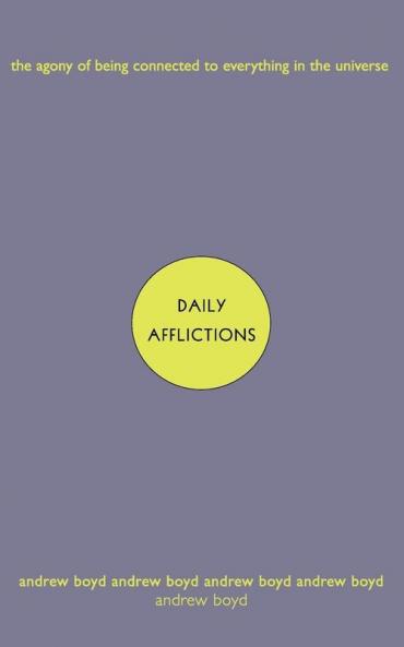 Daily Afflictions