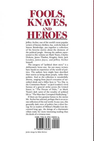 Fools Knaves and Heroes