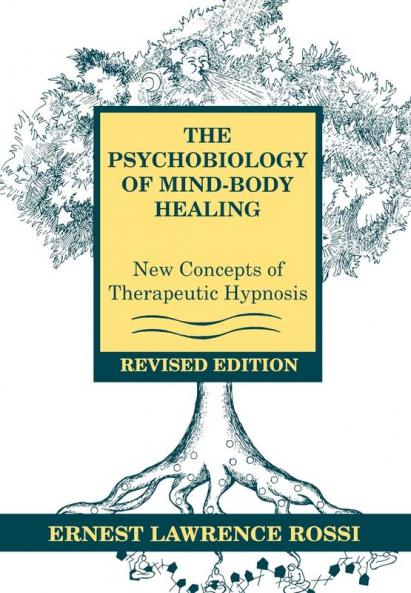 Psychobiology of Mind-Body Healing