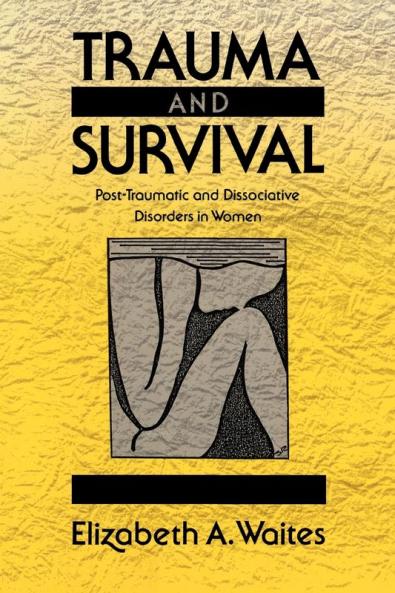 Trauma and Survival