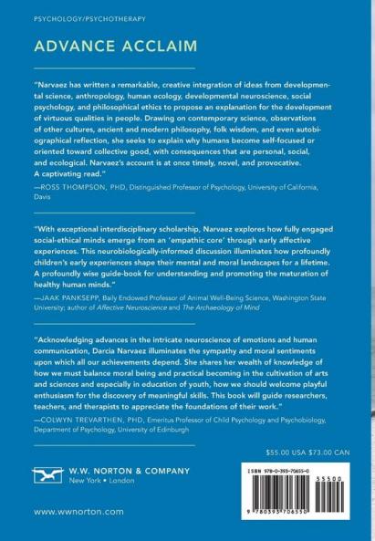Neurobiology and the Development of Human Morality